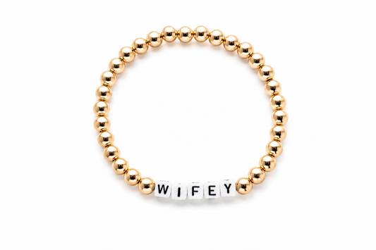 "Wifey" Bracelet